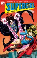 The Daring New Adventures of Supergirl (1982-1984) Vol. 2 1401271154 Book Cover