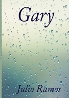 Gary - Una carta de cincuenta a�os. 1312072652 Book Cover