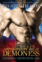 Awakened by a Demoness 1909306894 Book Cover