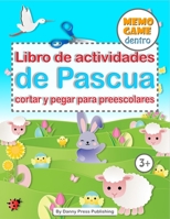 Libro de actividades de Pascua | cortar y pegar para preescolares | MEMO GAME dentro! |: mayores de 3 años | para colorear | ¡juego DE MEMORIZAR en el interior! B08VR9DPXR Book Cover