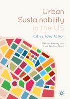 Urban Sustainability in the US: Cities Take Action 3319932950 Book Cover