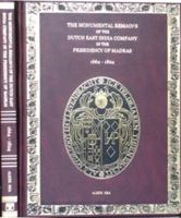 Monumental Remains of the Dutch East India Company in the Presidency of Madras 8120613163 Book Cover