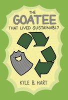 The Goatee that Lived Sustainably 0990678431 Book Cover
