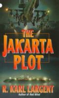 The Jakarta Plot 0843945680 Book Cover