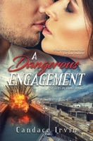 A Dangerous Engagement (Silhouette Sensation) 0373273223 Book Cover
