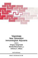 Vaccines: New Generation Immunological Adjuvants (NATO Science Series A: Life Sciences) 1461380146 Book Cover