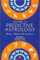 Star Guide to Predictive Astrology: Bhavas - Planets in the 12 Houses 8171676014 Book Cover