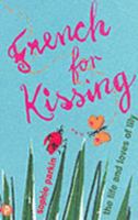French for Kissing 1853408913 Book Cover