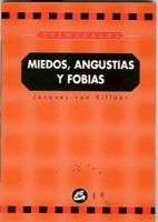 Miedos, Angustias y Fobias 848445004X Book Cover