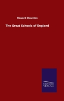 The Great Schools of England 3846053430 Book Cover