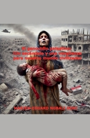 El genocidio palestino: ¡Un escándalo y una vergüenza para nuestro mundo civilizado! (Spanish Edition) B0FHHV7R7G Book Cover