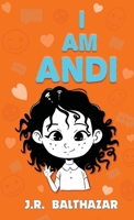 I Am Andi 0983889848 Book Cover