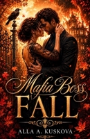 MAFIA BOSS FALL: A Novel (4 Seasons) B0HBHWRPZD Book Cover