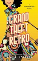 Grand Theft Retro: Style in a Small Town #5 1954579004 Book Cover