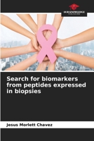 Search for biomarkers from peptides expressed in biopsies B0CHL7DH4S Book Cover