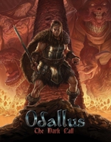 Odallus: The Dark Call: The Art and Story Behind The "Best Castlevania in Years" 8592334705 Book Cover