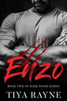 Enzo: Dark Wood Series Book Two (Dark Woods Series) B0FBR6LQTW Book Cover