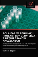 Rola Eaa W Regulacji Prolaktyny U ZwierzĄt Z RzĘdu Ssaków Naczelnych 6202861002 Book Cover