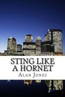 Sting Like a Hornet 1499756291 Book Cover