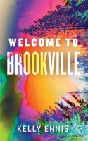 Welcome to Brookville 1951490789 Book Cover