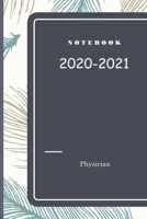 Notebook for Physician: 120 pages for notes, remember, dates, emails, phone number: 6x9 inch - everything is under control when you know what you gonna do 1661775675 Book Cover