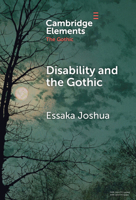 Disability and the Gothic: The Nineteenth Century 1009669540 Book Cover