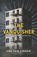 The Vanquisher: Book 2 1777617456 Book Cover