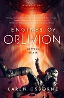 Engines of Oblivion 1250215501 Book Cover