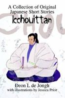 Icchouittan: A Collection of Original Japanese Short Stories 0595312519 Book Cover