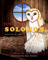 Just Ask Solomon 1498447414 Book Cover