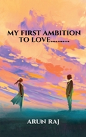 my first ambition to love...........: a incredible heart...... 1648993958 Book Cover