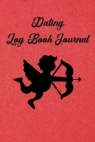 Dating Log Book Journal: Record & Track Your Sexual Endeavors. Dates, Affairs, Flings: Great Valentine Day's / Single Awareness Day Gift For Singles, Bachelors, Mates, Friends & Colleagues (Coral) 1657448835 Book Cover
