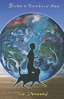 Born A Ramblin' Man 1425133509 Book Cover