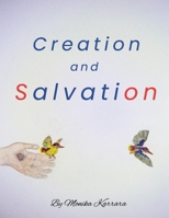 Creation and Salvation 1068452005 Book Cover