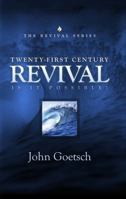 Twenty-First Century Revival: Is It Possible? 1598940074 Book Cover