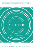 1 Peter: Life as an Outsider, Study Guide with Leader's Notes 1645072428 Book Cover
