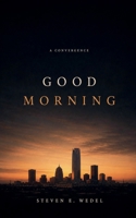 Good Morning B0H2849BT1 Book Cover