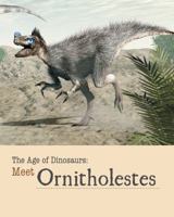 Meet Ornitholestes 1627126139 Book Cover