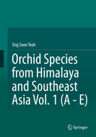 Orchid Species from Himalaya and Southeast Asia Vol. 1 3030588718 Book Cover