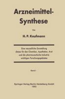 Arzneimittel-Synthese 3642491154 Book Cover
