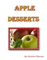 Apple Desserts: Every recipe has space for notes, Dumplings, Crisps, Cake, Assorted recipes 1798893886 Book Cover