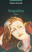 Singulière (French Edition) B0GCVTLV59 Book Cover