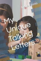 My Unique Talking Letters B0C1DRR8KK Book Cover