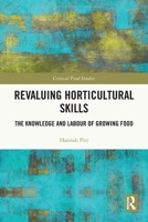 Revaluing Horticultural Skills 1032251212 Book Cover