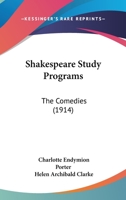 Shakespeare Study Programs the Comedies 1013548086 Book Cover