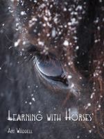 Learning With Horses: Second Edition 1792337825 Book Cover