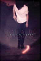 Wyatt at the Coyote Palace (Book & CD) 1785582127 Book Cover