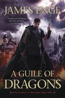 A Guile of Dragons 1616146281 Book Cover
