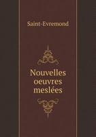 Nouvelles Oeuvres Mesla(c)Es 2013692110 Book Cover