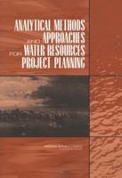 Analytical Methods and Approaches for Water Resources Project Planning 0309091829 Book Cover